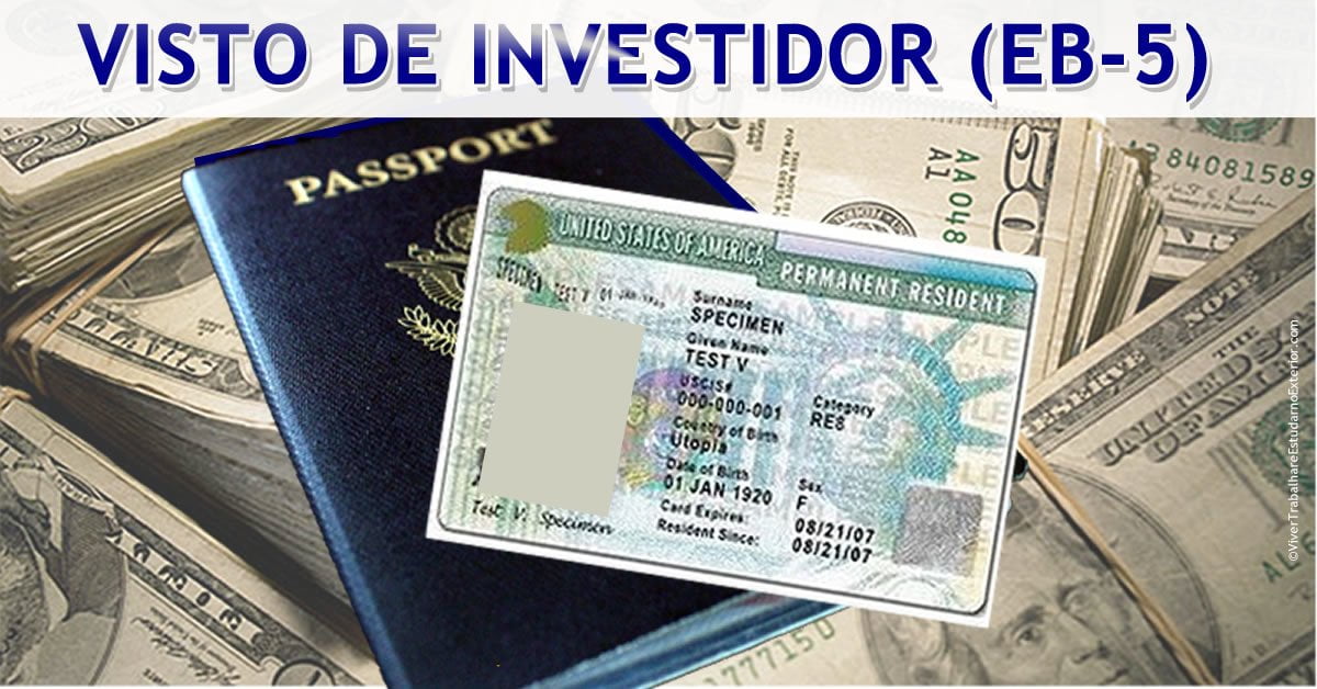 Perguntas Frequentes sobre o Visto EB-5